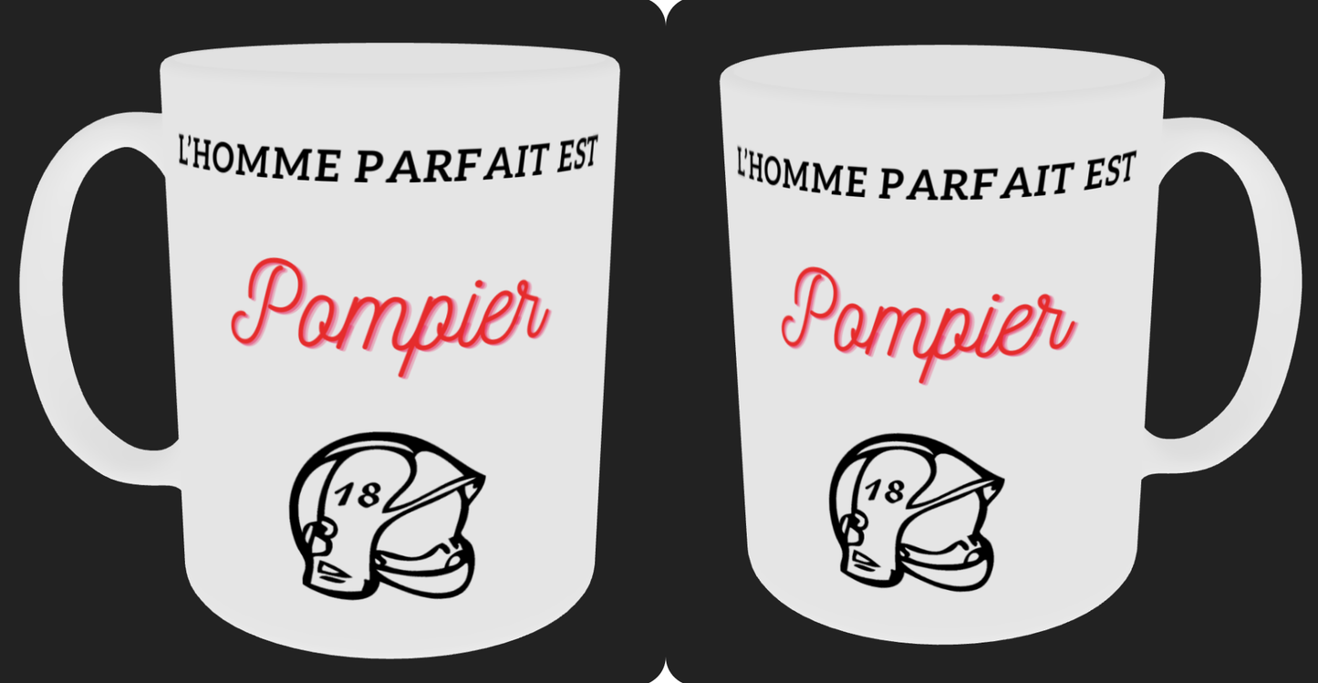 Tasse " L'homme parfait est pompier "