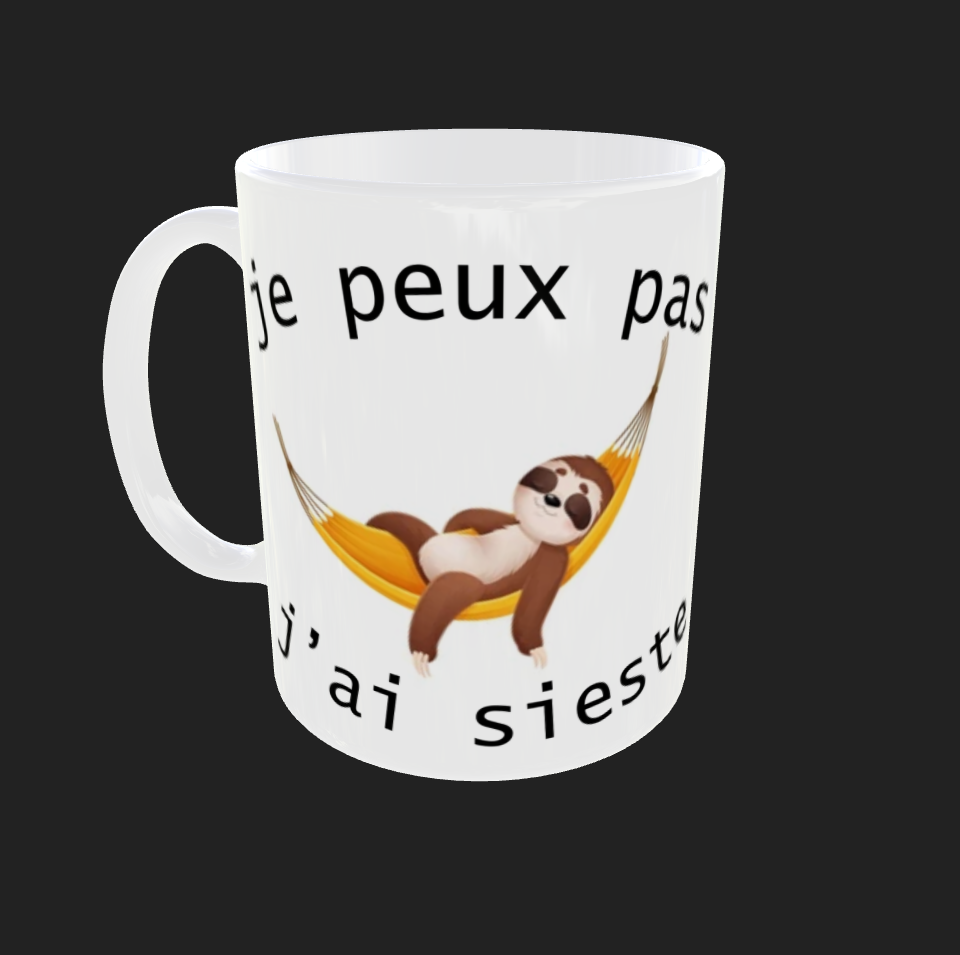 Tasse "Je peux pas jai sieste"