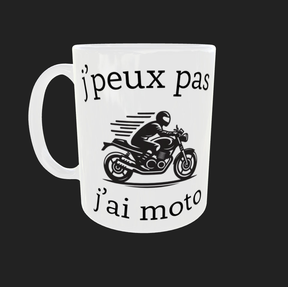 Tasse "J'peux pas j'ai moto"