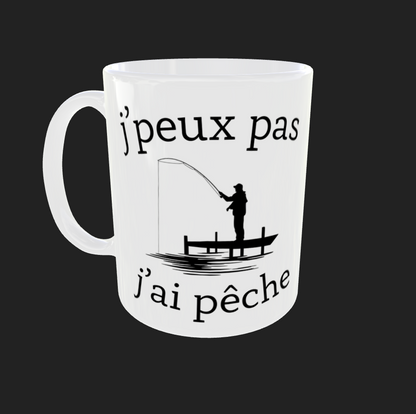Tasse "J'peux pas j'ai pêche"